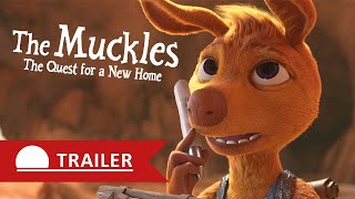 The Muckles - The Quest for a New Home | Trailer