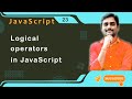 Logical Operators in JavaScript - JavaScript Tutorial 23 🚀