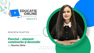 Educația plastică, clasa a III-a, Punctul – element constructiv și decorativ