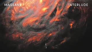 Massane - Interlude