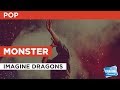 Monster in the Style of "Imagine Dragons" with lyrics (no lead vocal)