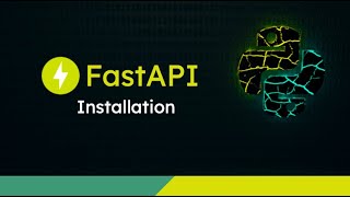 FastAPI Tutorial #2 - Installation