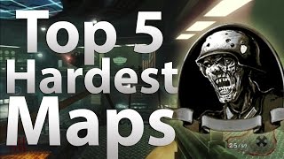 TOP 5 Hardest Maps in 'Call of Duty Zombies' - Black Ops 2 Zombies, Black Ops & WAW