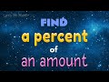 Find a percent of an amount