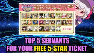 Top 5 Servants for FREE 5-Star Select Ticket [FGO NA]