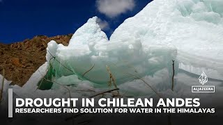 Chile adopts Himalayan ice stupa technique to combat drought and revive Andes ecosystem