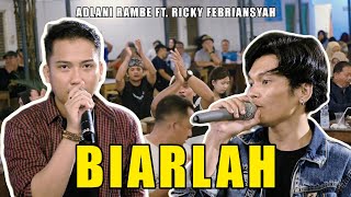 BIARLAH (NIDJI) RICKY FEBRIANSYAH FT ADLANI RAMBE | LIVE NGAMEN BY RICKY