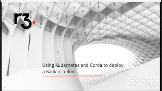 Corda Blockchain Developer Bootcamp: Getting Started with Kubernetes - APAC