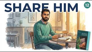 ✅Sabbath School Lesson 12 "Share Him" | Growing in a Relationship With God (Q2 2026)