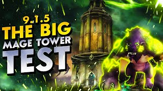 FINALLY! 9.1.5 Mage Tower IS HERE (Again)