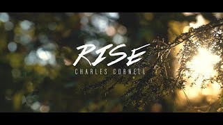 Charles Cornell - Rise