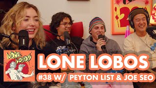 The Last Meal Feat Peyton List & Joe Seo |  Xolo Maridueña & Jacob Bertrand's Lone Lobos #38