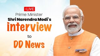 Live: PM Shri Narendra Modi's interview to DD News