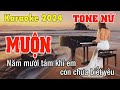 Muộn Karaoke Tone Nữ | Trần Lâm