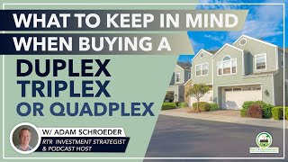 What to Keep in Mind When Buying a Duplex, Triplex, or Quadplex