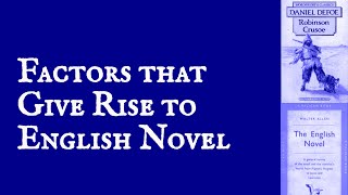 Rise of English Novel in 18th Century | History of English Novel