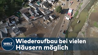 WIEDERAUFBAU IM AHRTAL: Fast alle zerstörten Häuser dürfen wieder aufgebaut werden