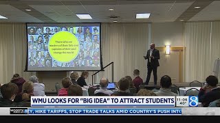 WMU looks for "Big Idea" to attract students