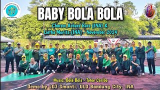 Baby Bola Bola | Line Dance | Chor: Asbare Bare (INA) & Lietha Monita (INA) - Nov. 2024 | LD3 Smanti