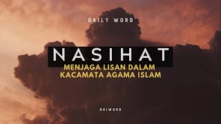 100% Kunci Hidup Bahagia: 50 Nasihat Menjaga Lisan Berdasarkan Islam yang Akan Mengubah Hidupmu!