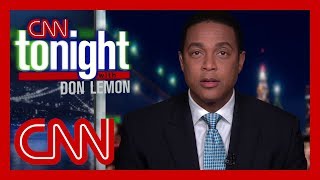 Don Lemon: Trump wants to move on, but this is not over