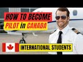 How To Become A Pilot in Canada for International Students | Aviation Flying School | Step by Step