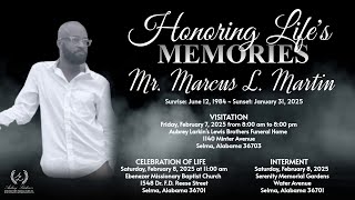 Celebration of Life Mr. Marcus Martin