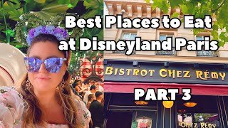 DISNEYLAND PARIS - Best Places to Eat - PART 3 - Bistrot Chez Remy