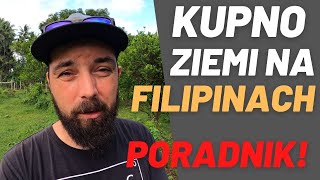 Zakup ziemi na Filipinach - Poradnik