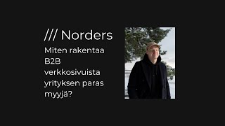 Miten rakentaa B2B verkkosivuista yrityksen paras myyjä?