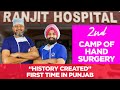 2nd Camp of Hand Surgery @ Ranjit Hospital, Jalandhar