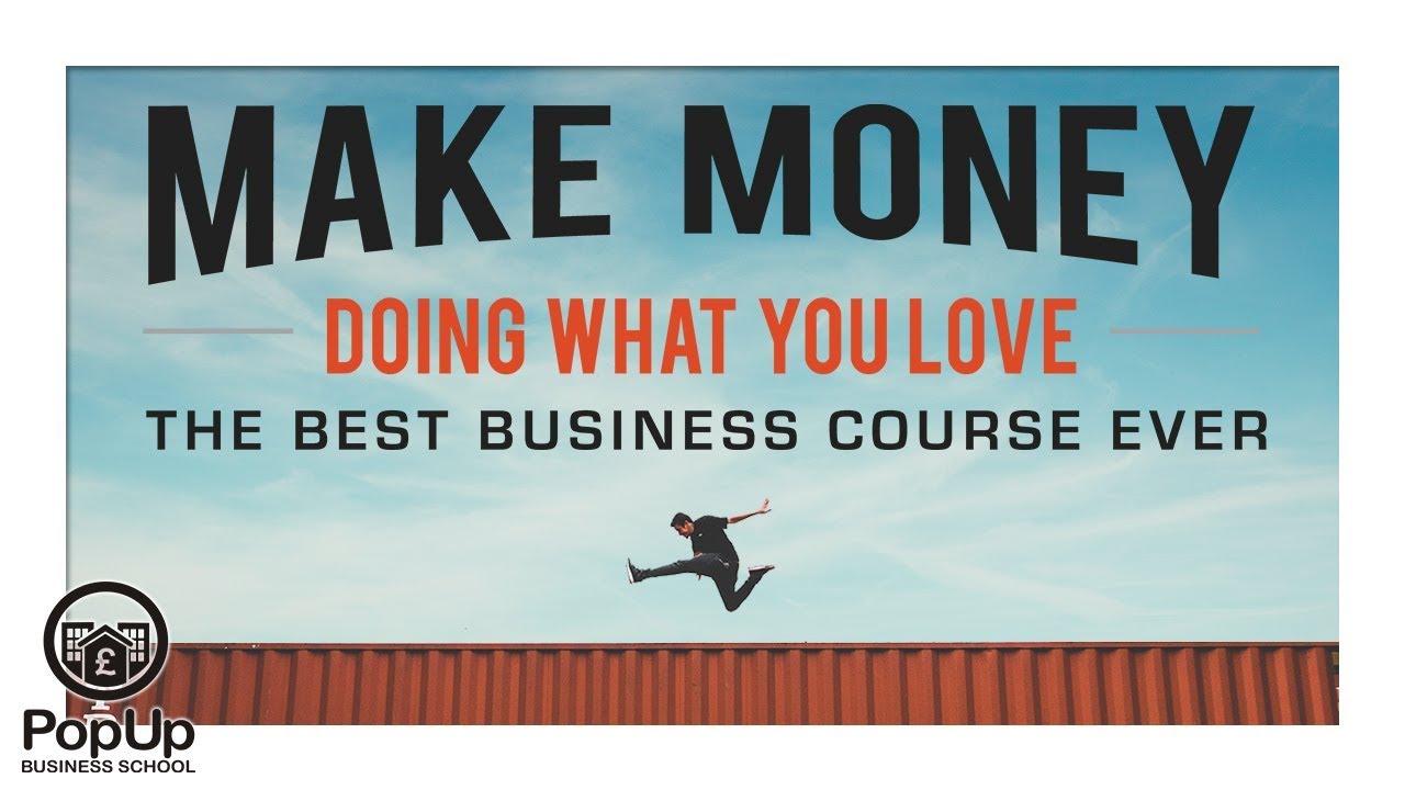 Make Money Doing What You Love Tour Rebel Business School Youtube