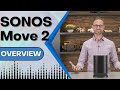 Sonos Move 2 Overview
