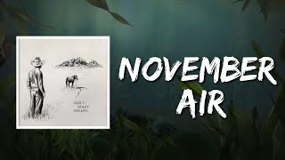 November Air (Lyrics) by Zach Bryan