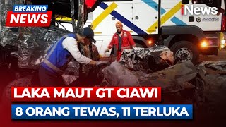 BREAKING NEWS  Laka Maut Gerbang Tol Ciawi, 8 Orang Meninggal Dunia dan 11 Terluka | 05/02