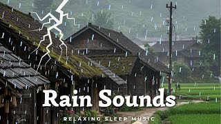 🔴Bersama Suara Hujan Deras Dan Gemuruh Petir Pengantar Tidur || Rain Sounds For Sleeping | Asmr