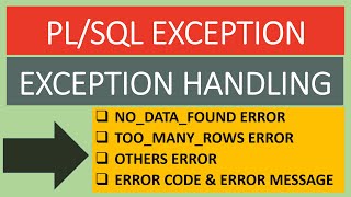 PL/SQL Exception Handling || no_data_found || too_many_rows || Others || sqlcode || sqlerrm