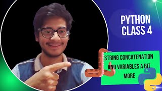 Python Course | Video 4 | String concatenation | Illegal Variables