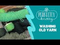 What to do with Old Yarn: How to Wash Old Yarn