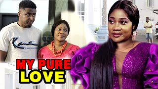 My Pure Love  NEW MOVIE -  Mercy Johnson & Onny Michael   Latest Nigerian Nollywood Movie