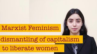 Marxist Feminism