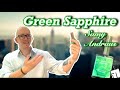 Samy Andraus Green Sapphire Review | Indie Fragrances