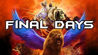 FINAL DAYS - Free Online Bible Prophecy Series!