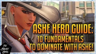 ASHE HERO GUIDE: 10 ASHE FUNDAMENTALS TO HELP YOU DOMINATE!