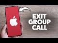How To Leave A Group Facetime On iPhone 2026 (Step-By-Step Tutorial)