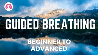 Guided Deep Breathing Technique | Beginner to Advanced | TAKE A DEEP BREATH
