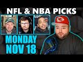 Monday Picks with Kyle Kirms | NFL NBA 11/18