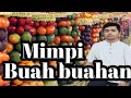 🌴Arti Mimpi Buah Buahan 💤 Rahasia Firasat Mimpi Banyak Buah.