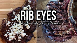 RIB EYE con RUB de CAFE y con SAL y PIMIENTA