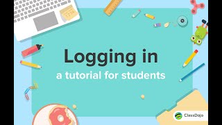 How students log in to ClassDojo 🔑